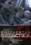 Poster for Battlestar Galactica: The Resistance