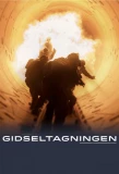 Poster for Gidseltagningen