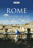 Poster for Rome: A History of the Eternal City