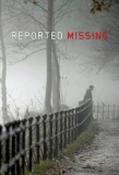 Poster for Reported Missing