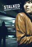 Poster for Stalked: Someone's Watching