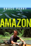 Poster for Amazon with Bruce Parry