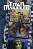 Poster for Titan Maximum