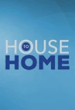 Poster for House to Home