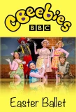 Poster for Cbeebies Easter Ballet