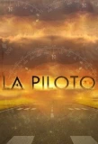 Poster for La Piloto
