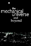 Poster for The Mechanical Universe... and Beyond