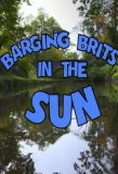 Poster for Barging Brits in the Sun