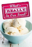 Poster for What's Really in Our Food?