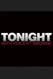 Poster for Tonight with Vincent Browne