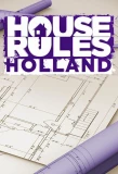 Poster for House Rules Holland