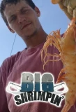Poster for Big Shrimpin'