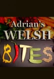 Poster for Adrian's Welsh Bites