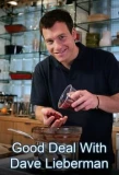 Poster for Good Deal with Dave Lieberman