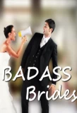 Poster for Badass Brides
