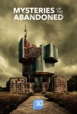 Poster for Mysteries of the Abandoned
