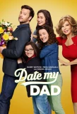 Poster for Date My Dad