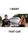 Poster for I Want That Car