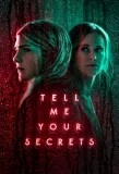 Poster for Tell Me Your Secrets