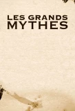 Poster for Les Grands Mythes