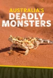 Poster for Australia's Deadly Monsters