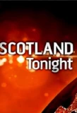 Poster for Scotland Tonight