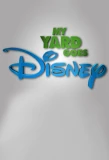 Poster for My Yard Goes Disney
