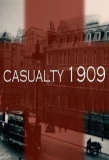 Poster for Casualty 1909