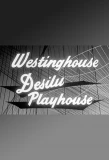 Poster for Westinghouse Desilu Playhouse