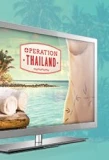 Poster for Operation Thailand