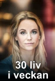 Poster for 30 liv i veckan