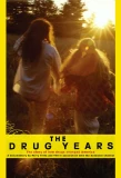 Poster for The Drug Years
