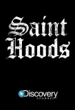 Poster for Saint Hoods