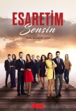 Poster for Esaretim Sensin
