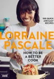 Poster for Lorraine Pascale: How to Be a Better Cook