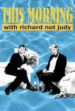 Poster for This Morning with Richard Not Judy