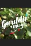 Poster for Garddio a Mwy