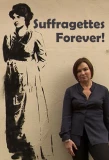 Poster for Suffragettes Forever! The Story of Women and Power