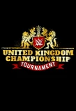 Poster for WWE United Kingdom Championship Tournament