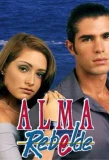 Poster for Alma Rebelde