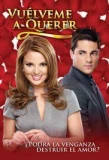 Poster for Vuélveme a querer