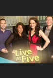 Poster for Live at Five
