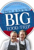 Poster for Paul & Nick's Big Food Trip