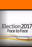 Poster for Election Face to Face