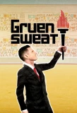Poster for Gruen Sweat