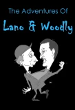 Poster for The Adventures of Lano & Woodley