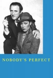 Poster for Nobody's Perfect