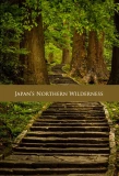 Poster for Japan's Northern Wilderness