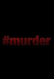 Poster for #Murder