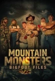 Poster for Mountain Monsters: Bigfoot Files